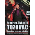 Predrag Zivkovic Tozovac - Pevajmo Veceras Zajedno